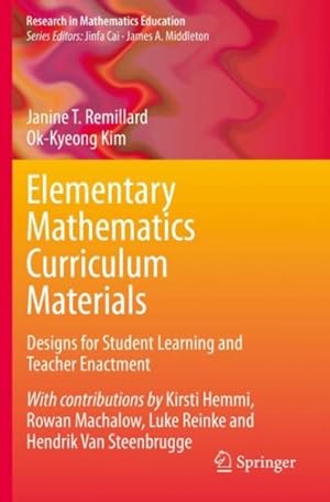 Immagine del venditore per Elementary Mathematics Curriculum Materials : Designs for Student Learning and Teacher Enactment venduto da GreatBookPrices