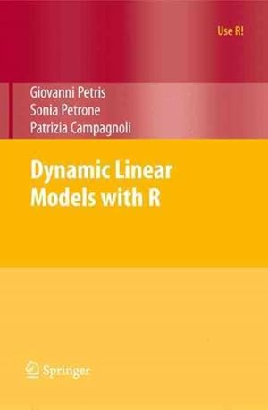 Immagine del venditore per Dynamic Linear Models With R venduto da GreatBookPrices