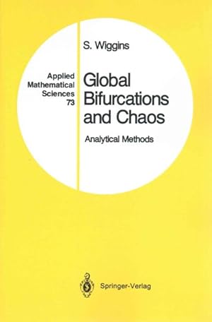 Seller image for Global Bifurcations and Chaos : Analytical Methods for sale by GreatBookPrices