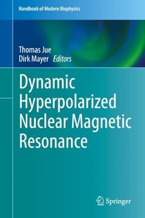 Image du vendeur pour Dynamic Hyperpolarized Nuclear Magnetic Resonance mis en vente par GreatBookPrices