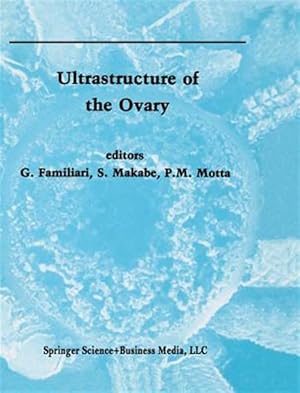 Seller image for Ultrastructure of the Ovary for sale by GreatBookPrices