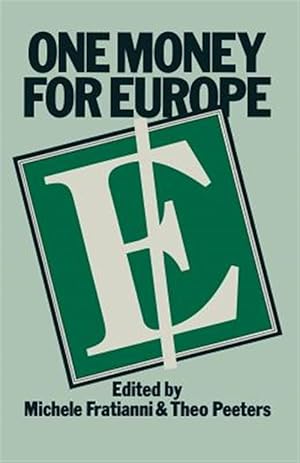 Seller image for One Money for Europe for sale by GreatBookPrices