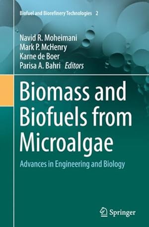 Seller image for Biomass and Biofuels from Microalgae : Advances in Engineering and Biology for sale by GreatBookPrices