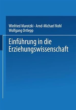Bild des Verkufers fr Einfhrung in Die Erziehungswissenschaft -Language: german zum Verkauf von GreatBookPrices