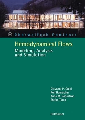 Seller image for Hemodynamical Flows : Modeling, Analysis And Simulation for sale by GreatBookPrices
