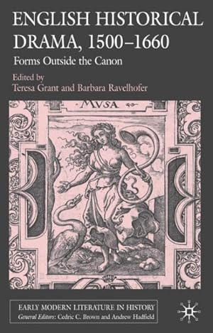 Seller image for English Historical Drama, 1500-1660 : Forms Outside the Canon for sale by GreatBookPrices