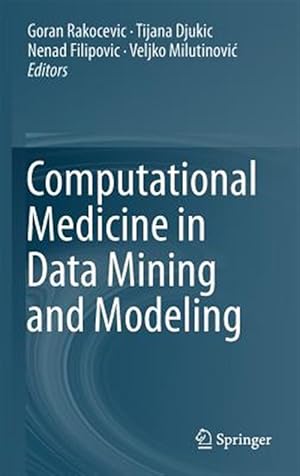 Bild des Verk�ufers f�r Computational Medicine in Data Mining and Modeling zum Verkauf von GreatBookPrices