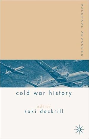 Imagen del vendedor de Palgrave Advances in Cold War History a la venta por GreatBookPrices