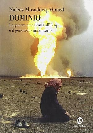 Imagen del vendedor de Dominio. La guerra americana all'Iraq e il genocidio umanitario a la venta por MULTI BOOK