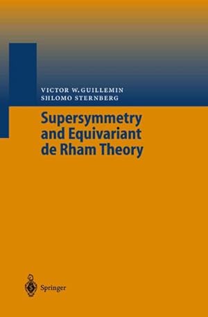 Seller image for Supersymmetry and Equivariant De Rham Theory for sale by GreatBookPrices