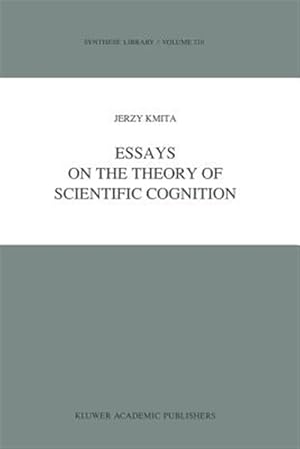 Seller image for Essays on the Theory of Scientific Cognition for sale by GreatBookPrices