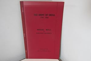 Seller image for Army of India 1799-1826 : Medal Roll of European Recipients by Major G. Edwards for sale by Devils in the Detail Ltd