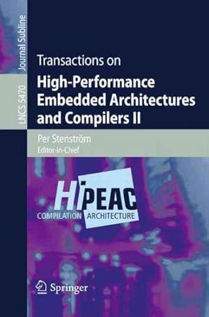 Seller image for Transactions on High-Performance Embedded Architectures and Compilers II for sale by GreatBookPrices