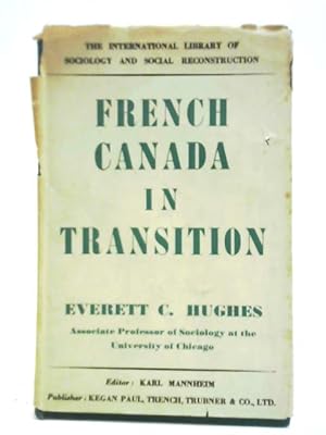 Imagen del vendedor de French Canada In Transition a la venta por World of Rare Books