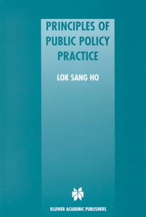 Immagine del venditore per Principles of Public Policy Practice venduto da GreatBookPrices