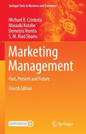 Immagine del venditore per Marketing Management : Past, Present and Future venduto da GreatBookPrices
