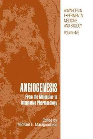 Seller image for Angiogenesis : From the Molecular to Integrative Pharmacology for sale by GreatBookPrices