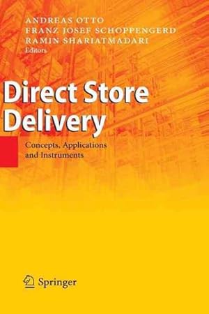 Immagine del venditore per Direct Store Delivery : Concepts, Applications and Instruments venduto da GreatBookPrices