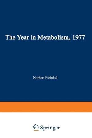 Seller image for Year in Metabolism 1977 for sale by GreatBookPrices