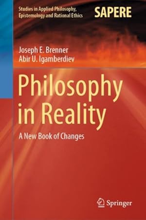 Seller image for Philosophy in Reality : A New Book of Changes for sale by GreatBookPrices