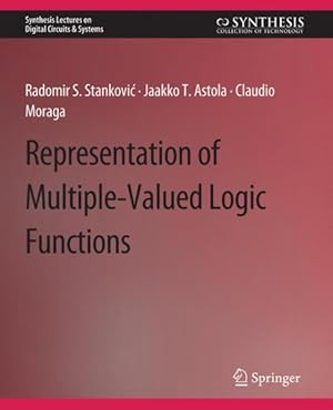 Seller image for Representations of Multiple-Valued Logic Functions for sale by GreatBookPrices