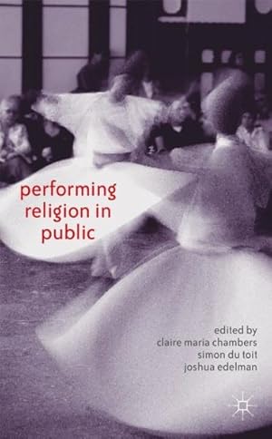 Seller image for Performing Religion in Public for sale by GreatBookPrices