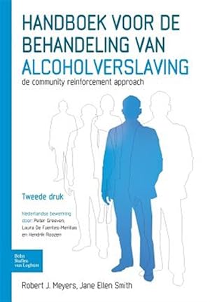 Seller image for Clinical Guide to Alcohol Treatment : De Community Reinforcement Approach -Language: dutch for sale by GreatBookPrices