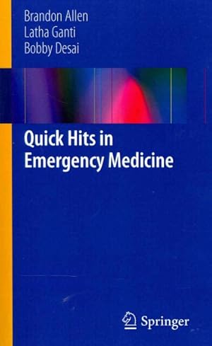 Imagen del vendedor de Quick Hits in Emergency Medicine a la venta por GreatBookPrices