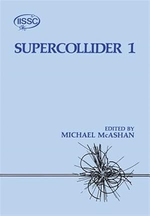 Immagine del venditore per Supercollider 1 venduto da GreatBookPrices