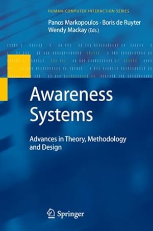 Seller image for Awareness Systems : Advances in Theory, Methodology and Design for sale by GreatBookPrices