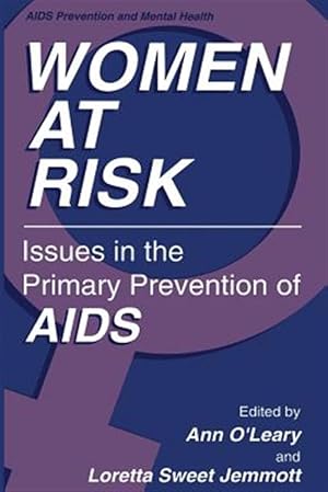 Seller image for Women at Risk : Issues in the Primary Prevention of AIDS for sale by GreatBookPrices