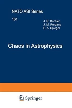 Immagine del venditore per Chaos in Astrophysics venduto da GreatBookPrices