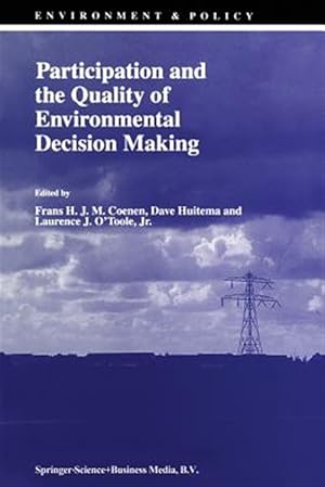 Image du vendeur pour Participation and the Quality of Environmental Decision Making mis en vente par GreatBookPrices