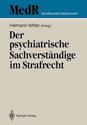 Imagen del vendedor de Der Psychiatrische Sachverstandige Im Strafrecht -Language: German a la venta por GreatBookPrices
