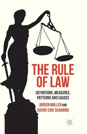 Seller image for Rule of Law : Definitions, Measures, Patterns and Causes for sale by GreatBookPrices
