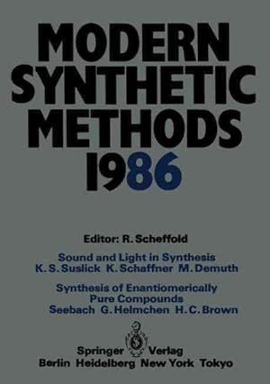 Seller image for Modern Synthetic Methods 1986 : Conference Papers of the International Seminar on Modern Synthetic Methods 1986, Interlaken, April 17th/18th 1986 for sale by GreatBookPrices