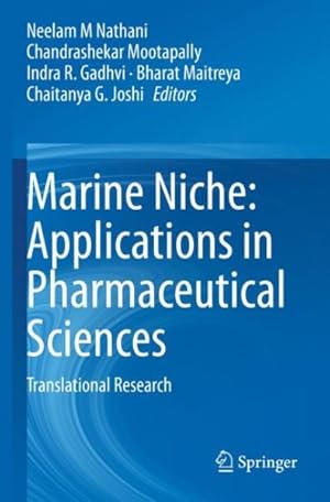Seller image for Marine Niche : Applications in Pharmaceutical Sciences: Translational Research for sale by GreatBookPrices