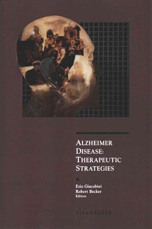 Bild des Verkufers fr Alzheimer Disease : Therapeutic Strategies zum Verkauf von GreatBookPrices