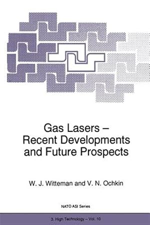 Seller image for Gas Lasers - Recent Developments and Future Prospects for sale by GreatBookPrices