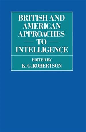 Seller image for British and American Approaches to Intelligence for sale by GreatBookPrices