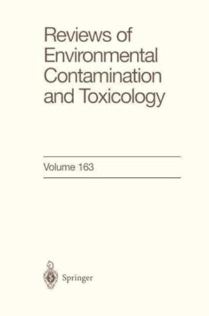 Immagine del venditore per Reviews of Environmental Contamination and Toxicology 163 venduto da GreatBookPrices