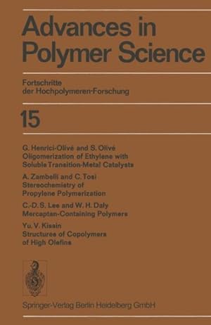 Imagen del vendedor de Advances in Polymer Science / Fortschritte Der Hochpolymeren-forschung a la venta por GreatBookPrices