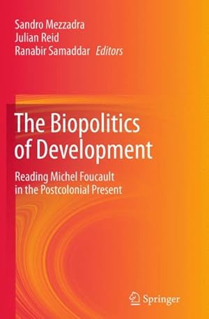 Seller image for Biopolitics of Development : Reading Michel Foucault in the Postcolonial Present for sale by GreatBookPrices