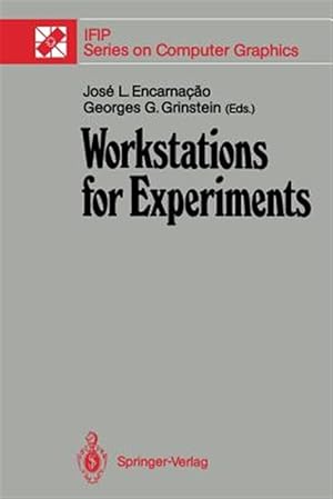 Imagen del vendedor de Workstations for Experiments : Ifip Wg 5.10 International Working Conference Lowell, Ma, USA, July 1989 a la venta por GreatBookPrices