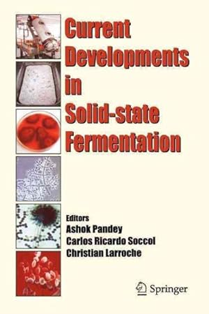 Imagen del vendedor de Current Developments in Solid-state Fermentation a la venta por GreatBookPrices