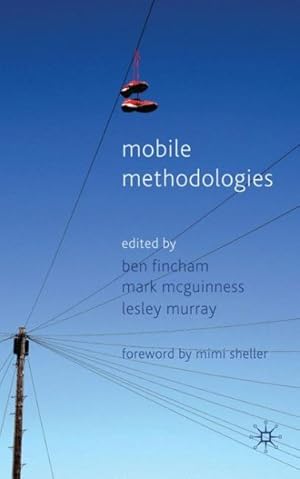 Imagen del vendedor de Mobile Methodologies a la venta por GreatBookPrices