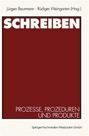 Bild des Verkufers fr Schreiben : Prozesse, Prozeduren Und Produkte -Language: german zum Verkauf von GreatBookPrices
