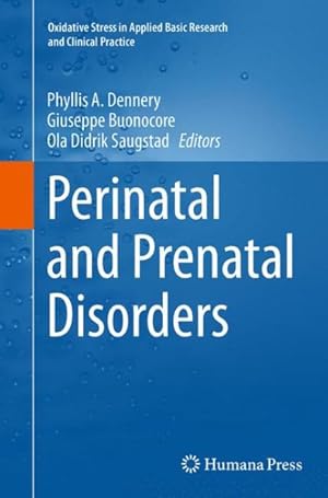 Bild des Verkufers fr Perinatal and Prenatal Disorders zum Verkauf von GreatBookPrices