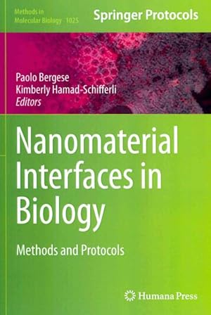 Seller image for Nanomaterial Interfaces in Biology : Methods and Protocols for sale by GreatBookPrices