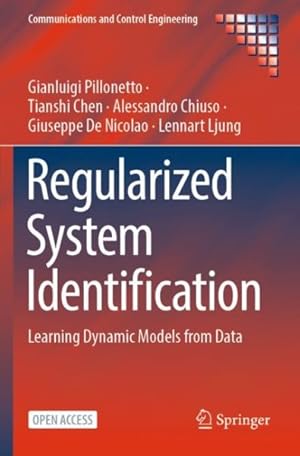 Immagine del venditore per Regularized System Identification : Learning Dynamic Models from Data venduto da GreatBookPrices